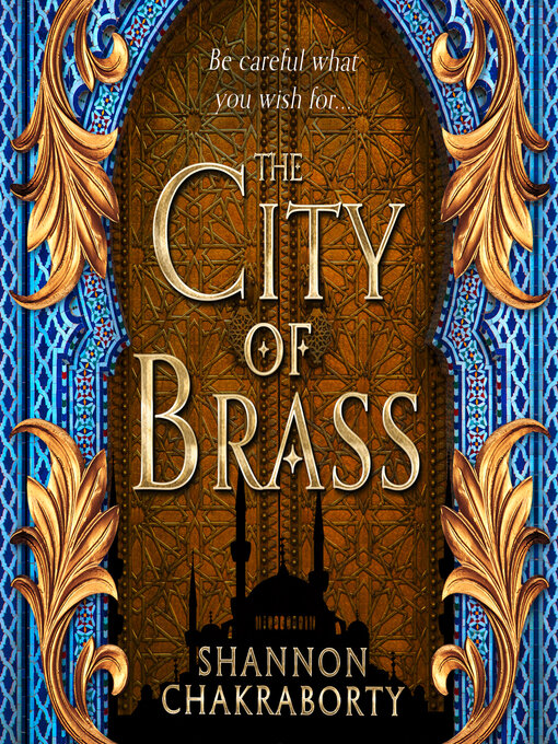 Title details for The City of Brass by Shannon Chakraborty - Wait list